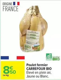 Carrefour Carrefour - poulet fermier offre