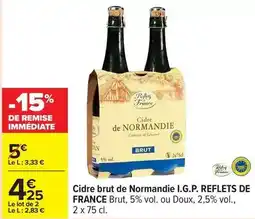 Carrefour Reflets de france - cidre brut de normandie i.g.p offre