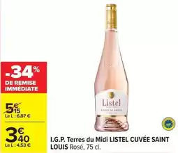 Carrefour Listel - i.g.p. terres du midi offre