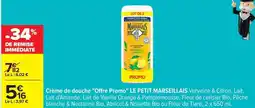 Carrefour Le petit marseillais - crème de douche offre fromo offre