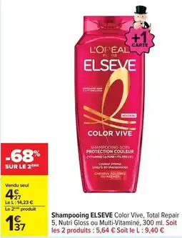 Carrefour Elsève - shampooing color vive offre
