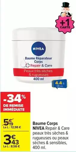 Carrefour Nivea - baume corps offre