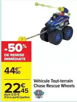 Carrefour Véhicule tout-terrain chase rescue wheels offre