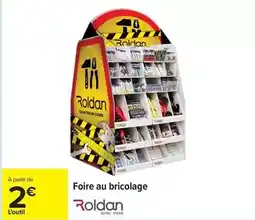 Carrefour Foire au bricolage offre