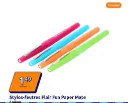 Action Paper mate - stylos-feutres flair fun paper mate offre