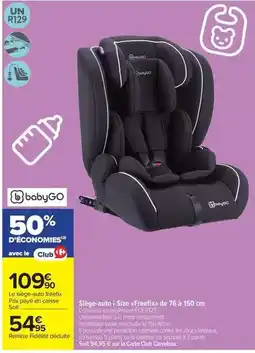 Carrefour Facile - siege auto i-size e specific 76 a 150 cm offre