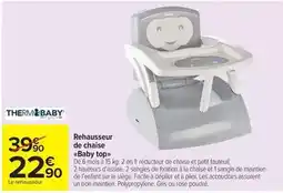 Carrefour Facile - rehausseur de chaise baby top offre