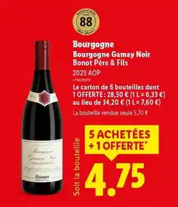 Lidl Bourgogne gamay noir bonot père & fils 2023 aop offre