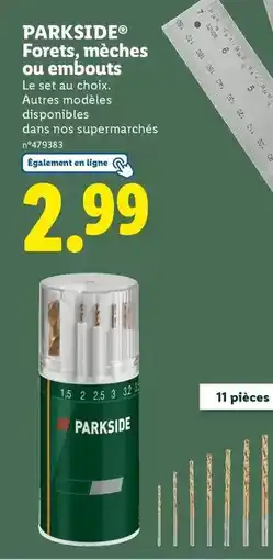 Lidl Parkside - forets, mâches ou embouts offre