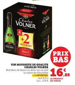 Maximarché Vin mousseux de qualite charles volner offre
