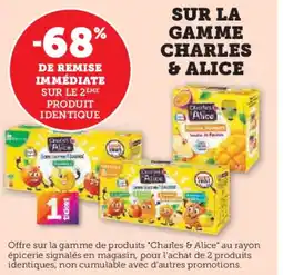 Hyper U Sur la gamme charles & alice offre