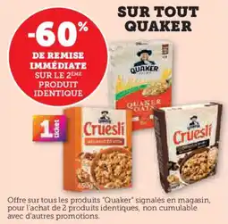 Hyper U Sur tout quaker offre