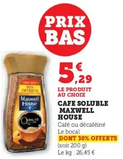 Hyper U Cafe soluble maxwell house offre
