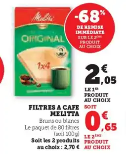 Hyper U Filtres a cafe melitta offre