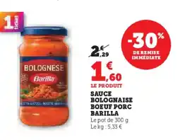 Hyper U Sauce bolognaise boeuf porc barilla offre
