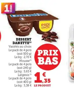 Hyper U Dessert danette offre