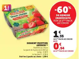 Hyper U Dessert fruitier andros offre