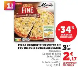Hyper U Pizza crou feu de bois surgelee marie offre