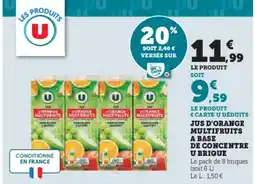Hyper U Jus d'orange multifruits a base de concentre u brique offre