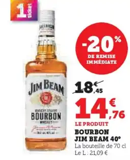 Hyper U Bourbon jim beam offre