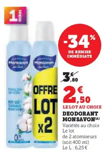 Hyper U Deodorant monsavon offre