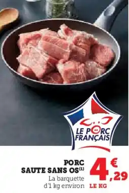Hyper U Porc saute sans os offre