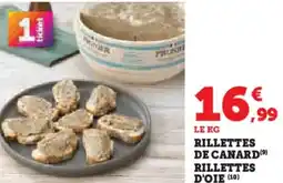 Hyper U Rillettes de canard rillettes d'oie offre