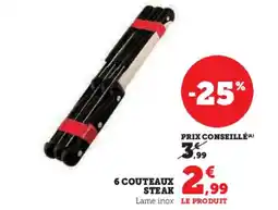 Hyper U 6 couteaux steak offre