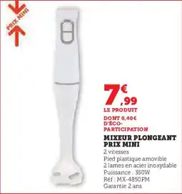 Hyper U Mixeur plongeant prix mini offre