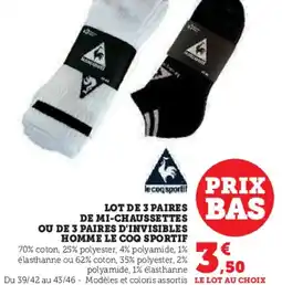 Hyper U Lot de 3 paires de mi-chaussettes ou de 3 paires d'invisibles homme le coq sportif offre