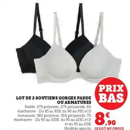 Hyper U Lot de 2 soutiens gorges padde ou armatures offre