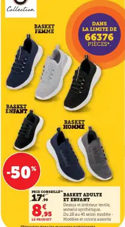 Hyper U Basket adulte et enfant offre