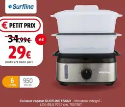 Darty Cuiseur vapeur surfline fss6x offre