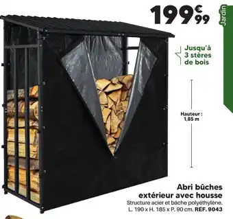 Abri bûches extérieur avec housse