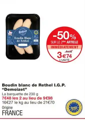 Monoprix DEMOIZET Boudin blanc de Rethel I.G.P offre