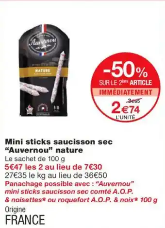 Monoprix AUVERNOU Mini sticks saucisson sec nature offre