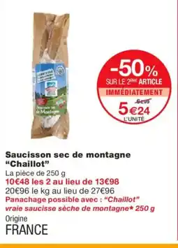 Monoprix CHAILLOT Saucisson sec de montagne offre