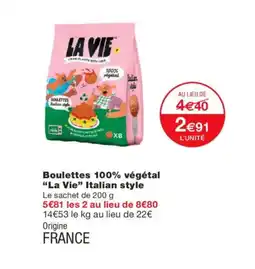 Monoprix LA VIE Boulettes 100% végétal italian style offre