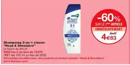 Monoprix HEAD & SHOULDERS Shampoing 2-en-1 classic offre