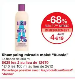 Monoprix AUSSIE Shampoing miracle moist offre