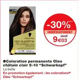 Monoprix SCHWARKOPF Coloration permanente Oleo châtain clair 5-10 offre
