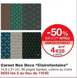 Monoprix CLAIREFONTAINE Carnet Neo Deco offre