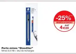 Monoprix STAEDTLER Porte-mines offre