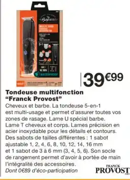 Monoprix FRANCK PROVOST Tondeuse multifonction offre