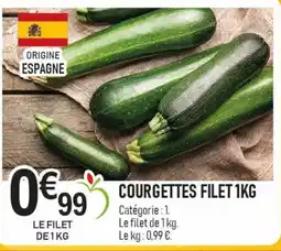 marché frais Géant Courgettes filet offre