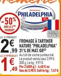 marché frais Géant PHILADELPHIA Fromage à tartiner nature offre