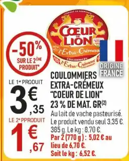 marché frais Géant COEUR DE LION Coulommiers extra-cremeux offre