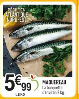 marché frais Géant Maquereau offre