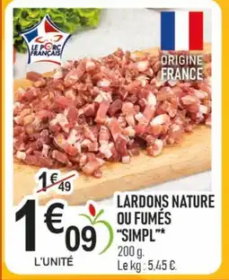 marché frais Géant SIMPL Lardons nature ou fumés offre