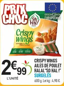 marché frais Géant SO HAL Crispy wings ailes de poulet halal offre